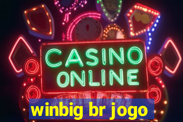 winbig br jogo